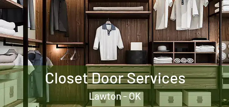 Closet Door Services Lawton - OK